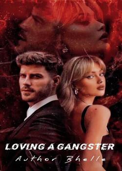 Read Loving A Gangster  Novel by Author Bhelle PDF Online Step-by-Step