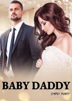 Read BABY DADDY  Novel by Symply Purity PDF Online Step-by-Step