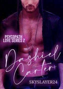 Read Psychopath Love Series #2: Dashiel’s Obsession  Novel by skyslayer25 PDF Online Step-by-Step