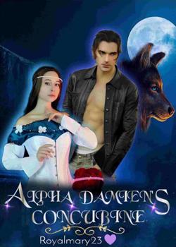 Read Alpha Damien’s Concubine Novel by Royalmary23 PDF Online Step-by-Step