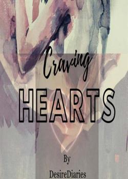 Read Craving hearts Novel by Desirediaries PDF Online Step-by-Step