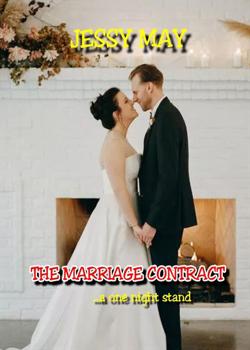 Read The Marriage Contract (a one night stand) Novel by Jessy Mayy PDF Online Step-by-Step