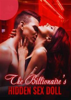 Read The Billionaire’s Hidden Doll  Novel by Little Jupiter PDF Online Step-by-Step