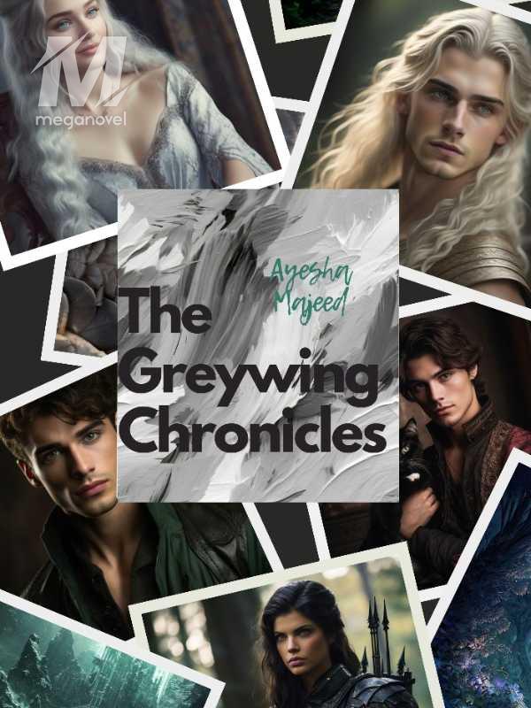 The Greywing Chronicles 