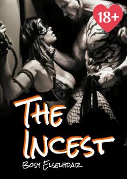 Read The Incest Novel by Bosy Elselhdar  2 PDF Online Step-by-Step