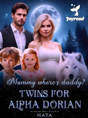 Read Mummy Where’s Daddy? Twins For Alpha Dorian Novel PDF Free Online Step-by-Step