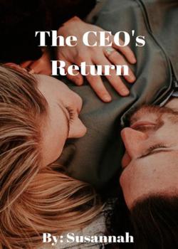 Read The CEO’s Return  Novel by Susannah  PDF Online Step-by-Step