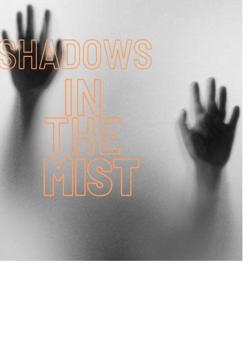 Read Shadows In The Mist Novel by Chiboy PDF Online Step-by-Step