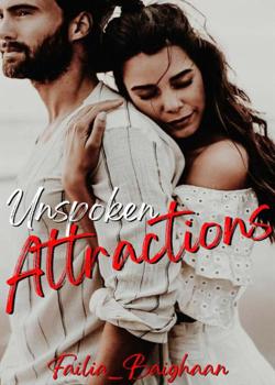 Read Unspoken Attractions- Zain’s Unwanted Lover Novel by Failia_Baighaan PDF Online Step-by-Step