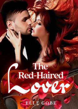 Read The Red-Haired Lover Novel by Elle Gobe PDF Online Step-by-Step