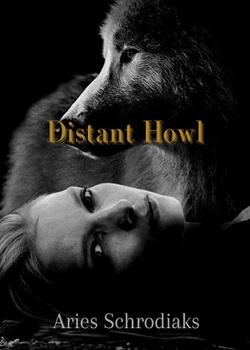 Read Distant Howl Novel by Aries Schrodiaks PDF Online Step-by-Step