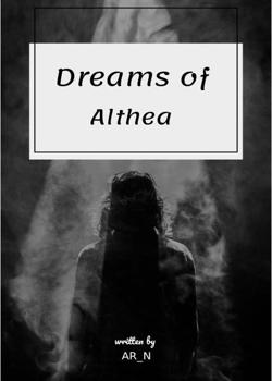 Read Dreams of althea  Novel by AR_N PDF Online Step-by-Step