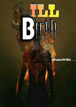 Read ILL-BIRTH Novel by Author_blanc PDF Online Step-by-Step