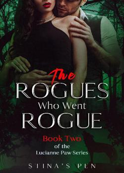 Read The Rogues Who Went Rogue  Novel by Stina’s Pen PDF Online Step-by-Step