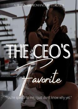 Read The CEO’S favorite  Novel by Cord3lia PDF Online Step-by-Step