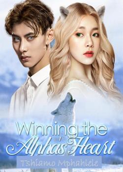 Read Winning the Alpha’s Heart Novel by Nony_M PDF Online Step-by-Step