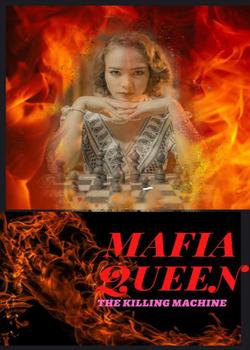 Read Mafia Queen: The Killing Machine Novel by Hayat Khan PDF Online Step-by-Step