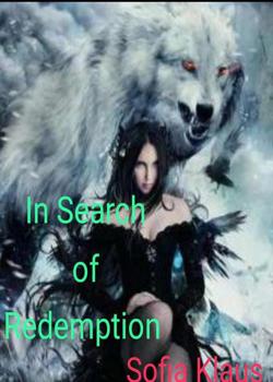 Read In Search of Redemption Novel by Sophia Klaus PDF Online Step-by-Step