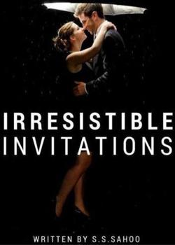 Read Irresistible Invitations Novel by S.S.Sahoo PDF Online Step-by-Step