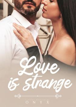 Read Love is Strange Novel by onyxror PDF Online Step-by-Step