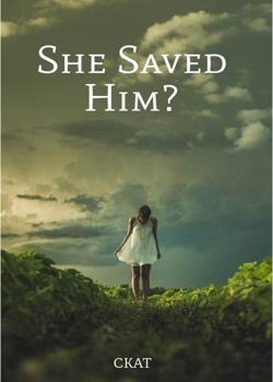 Read She Saved Him? Novel by Aicer James equuleus PDF Online Step-by-Step