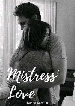 Read Mistress’ Love Novel by Bunda Kembar PDF Online Step-by-Step