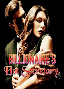 Read Billionaire’s Hot Secretary Novel by Ali Ce PDF Online Step-by-Step