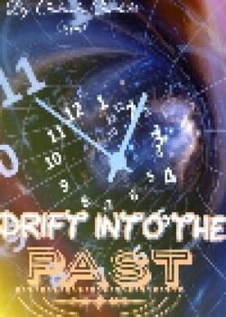 Read Drift into the Past  Novel by Uriel D PDF Online Step-by-Step