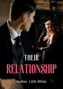 Read Their Relationship Novel by Lilith White PDF Online Step-by-Step