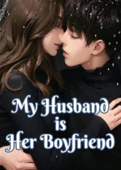 Read My Husband Is Her Boyfriend Novel by Varisha PDF Online Step-by-Step