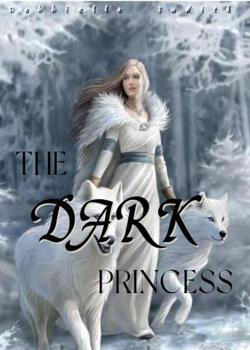 Read THE DARK PRINCESS  Novel by DABBIELLA JUDITH  PDF Online Step-by-Step