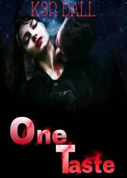 Read ONE TASTE.. Novel by K3N DALL PDF Online Step-by-Step