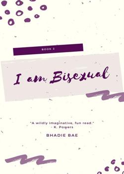 Read I am Bixesual Novel by Bhadie bae PDF Online Step-by-Step