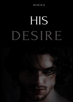 Read His Desire Novel by Midika PDF Online Step-by-Step