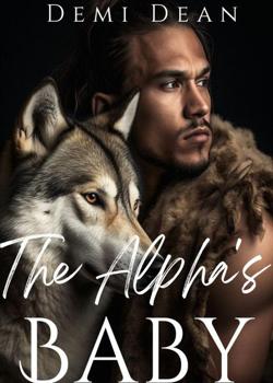 Read Alpha’s Baby Novel by Demi-Dean PDF Online Step-by-Step