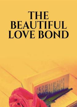 Read The beautiful love bond Novel by Lumia PDF Online Step-by-Step