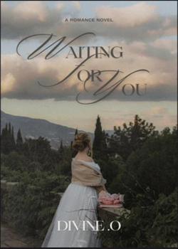 Read Waiting for you forever  Novel by Didi writes8 PDF Online Step-by-Step