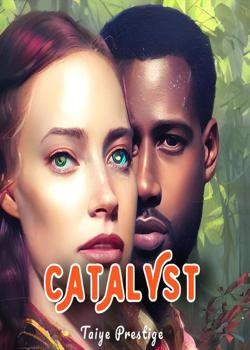 Read Catalyst Novel by Exclusive writer PDF Online Step-by-Step