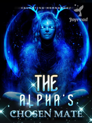 Read The Alpha’s Chosen Mate Novel PDF Free Online Step-by-Step