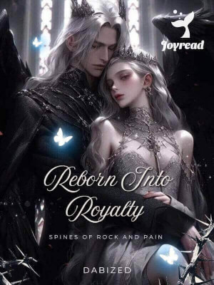 Read Reborn Into Royalty Novel PDF Free Online Step-by-Step