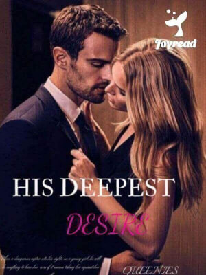 Read His Deepest Desire Novel PDF Free Online Step-by-Step