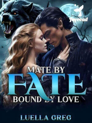 Read Mate By Fate, Bound By Love Novel PDF Free Online Step-by-Step