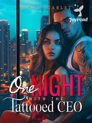 Read One Night With The Tattooed CEO Novel PDF Free Online Step-by-Step