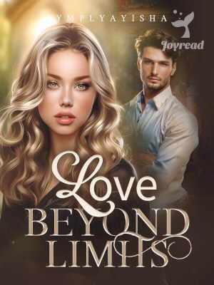 Read Love Beyond Limits Novel PDF Free Online Step-by-Step