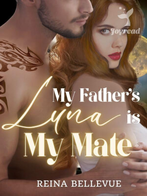 Read My Father’s Luna is My Mate Novel PDF Free Online Step-by-Step