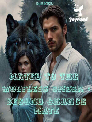 Read Mated To The Wolfless Omega: Second Chance Mate Novel PDF Free Online Step-by-Step