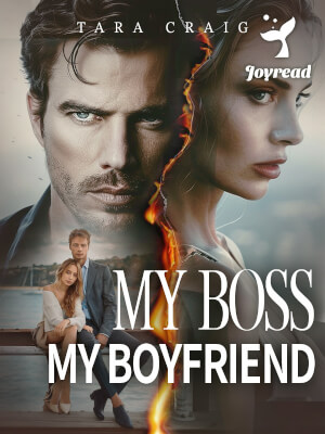 Read My Boss, My Boyfriend Novel PDF Free Online Step-by-Step