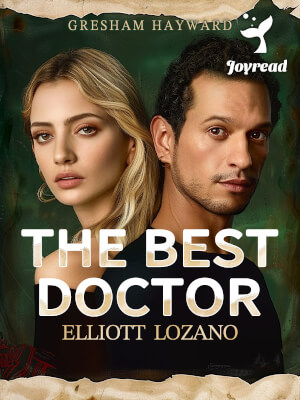 Read The Best Doctor Elliott Lozano Novel PDF Free Online Step-by-Step