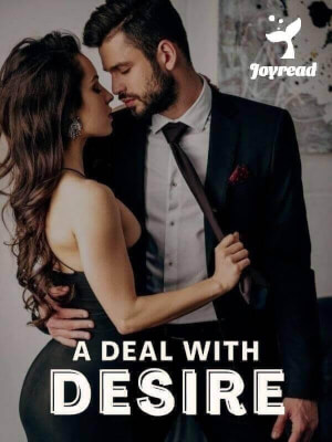 Read A Deal With Desire Novel PDF Free Online Step-by-Step