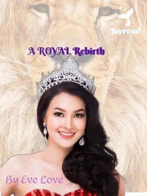 Read A Royal Rebirth Novel PDF Free Online Step-by-Step